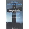 Giubileo della Misericordia. 6