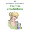 Il sorriso della tristezza