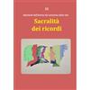 Sacralità dei ricordi