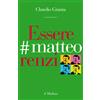 Essere #matteorenzi