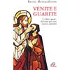 Venite e guarite