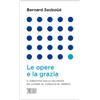 Le opere e la grazia