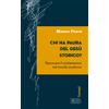Chi ha paura del Gesù storico?