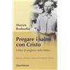Pregare i salmi con Cristo