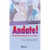 Andate. Pastorale battesimale «in uscita»