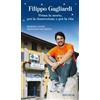 Filippo Gagliardi. Prima la morte, poi la risurrezione e poi la vita