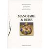 Mangiare e bere