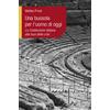 Una bussola per l'uomo di oggi