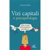 Vizi capitali e psicopatalogia