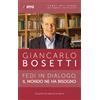 Fedi in dialogo, il mondo ne ha bisogno