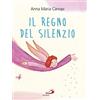 Il regno del silenzio
