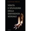 Verità e splendore della differenza sessuale nel pensiero di Tony Anatrella e Xavier Lacroix