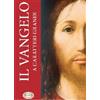 Il Vangelo. Ediz. a caratteri grandi