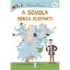 A scuola senza elefanti