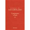 Opere di Girolamo vol.4