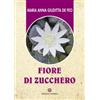 Fiore di zucchero