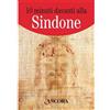 10 minuti davanti alla Sindone