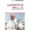 Laudato si. Lettera enciclica sulla cura della casa comune