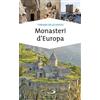 Monasteri d'Europa