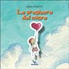 Le preghiere del cuore