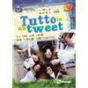 Tutto in un tweet