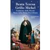 Beata Teresa Grillo Michel