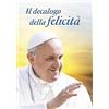 Il decalogo della felicità