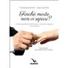Finché morte non vi separi?