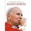 Giovanni Paolo II - Santo subito