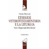 L'esegesi veterotestamentaria e la liturgia