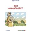 I Dieci comandamenti