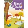 Prego per il creato