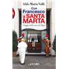 Con Francesco a Santa Marta