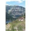 Custodi del creato