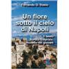 Un fiore sotto il cielo di Napoli