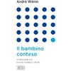 Il bambino conteso