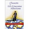 Fioretti di Don Giacomo Alberione