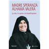 Madre Speranza Alhama Valera