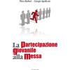 La partecipazione giovanile alla messa
