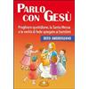 Parlo con Gesù - rito ambrosiano