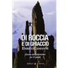 Di roccia e di ghiaccio