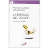 La famiglia nel dolore