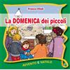 La domenica dei piccoli