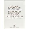 Opera omnia di Joseph Ratzinger Vol.12
