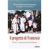 Il progetto di Francesco
