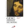 Gesù insonnia del mondo