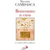 Benvenuto a casa