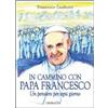 In cammino con Francesco