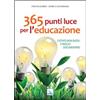 365 punti luce per l'educazione