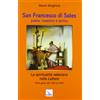 San Francesco di Sales. Padre, maestro e amico - Parte I
